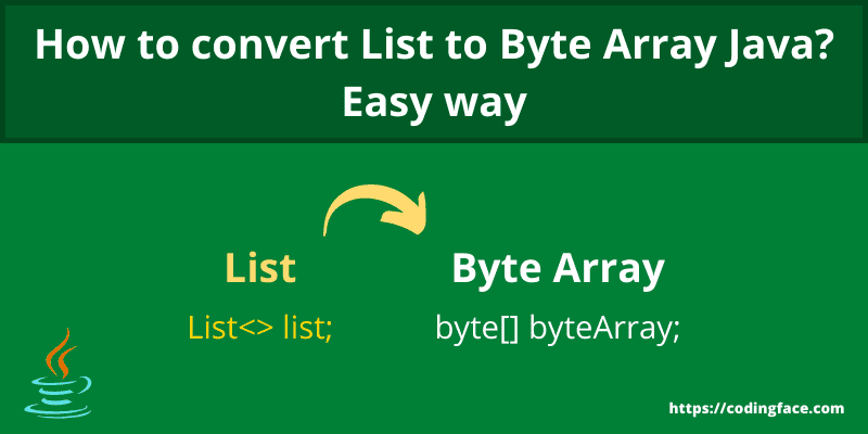 convert list to byte array in java