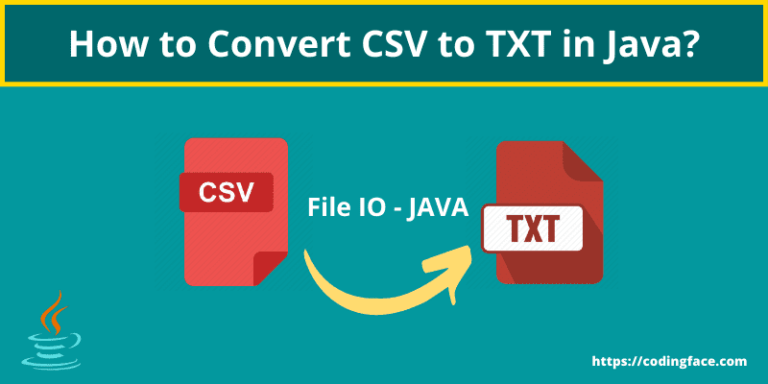 How to Convert CSV to TXT in Java