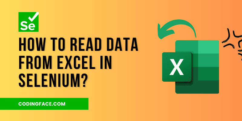 How to Read Data From Excel in Selenium